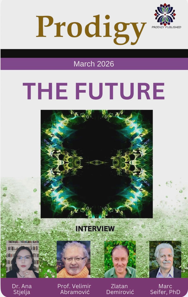 PRODIGY MAGAZINE March 2026, THE FUTURE