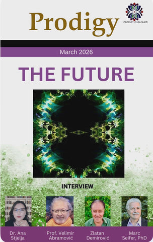PRODIGY MAGAZINE March 2026, THE FUTURE