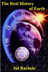 The Real History of Earth by Sal Rachele 