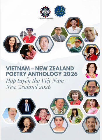 VIETNAM – NEW ZEALAND POETRY ANTHOLOGY 2026 Hợp tuyển thơ Việt Nam – New Zealand 2026