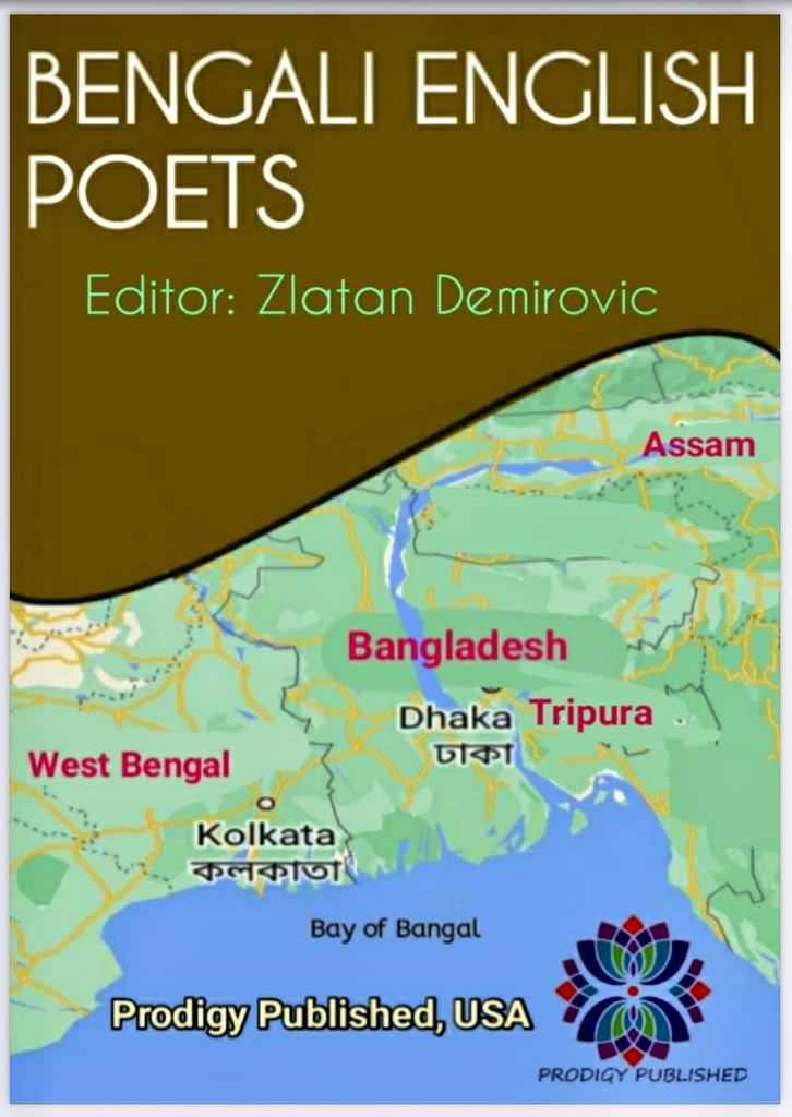 BENGALI ENGLISH POETS-Anthology-Edited by Zlatan Demirovic