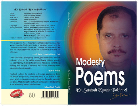 Cover of the book 'Modesty Poems' by Santosh Kumar Pokharel, featuring a portrait of the author and a stylized design with a rainbow-like pattern and floral elements.
